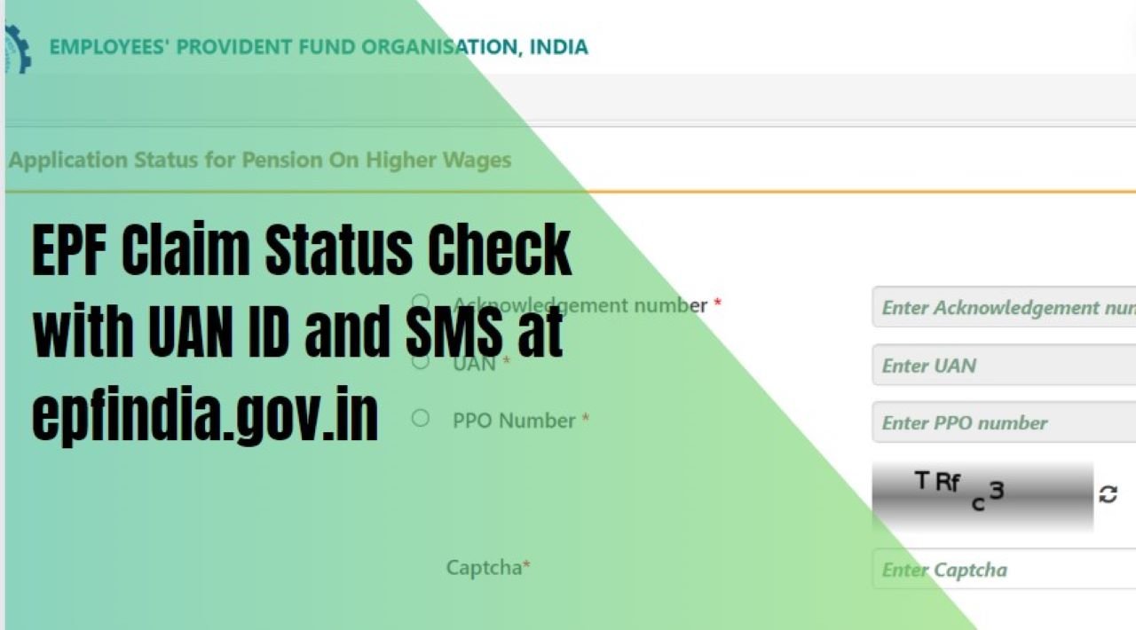 EPF Claim Status Check Online with UAN ID and SMS at epfindia.gov.in