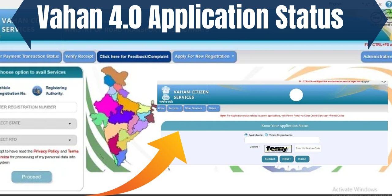 Vahan 4 0 application status with application and vehicle registration
