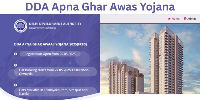 DDA Apna Ghar Awas Yojana