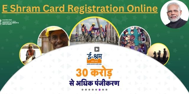 E Shram Card Registration Online