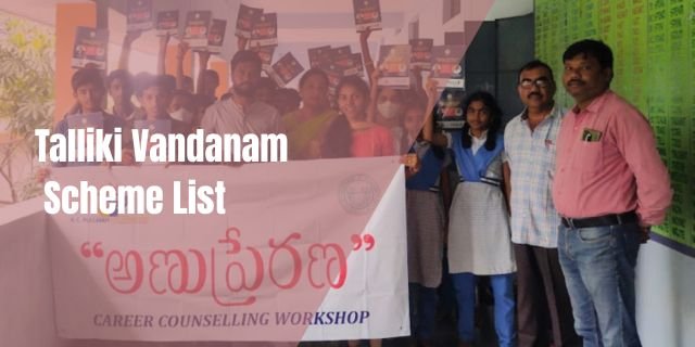 Talliki Vandanam Scheme List