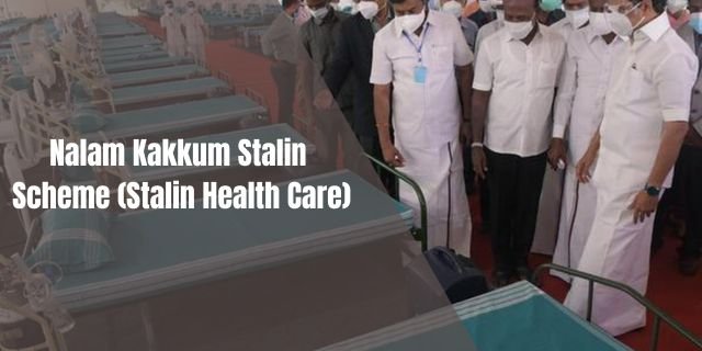 Nalam Kakkum Stalin Scheme